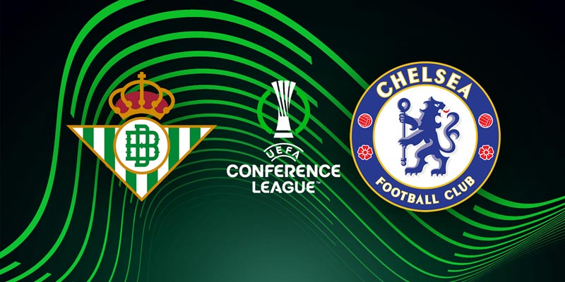 Betis vs Chelsea